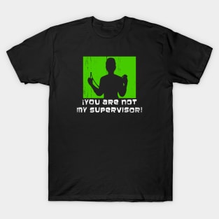 Not My Boss T-Shirt